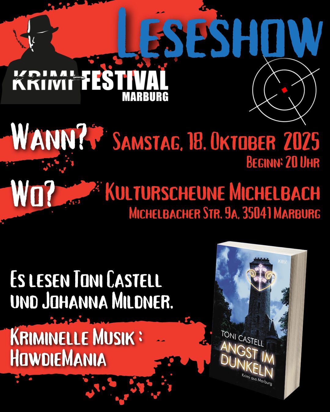 @krimifestival_marburg, wir kommen!
 Ich lese diesmal gemeinsam mit der Schauspielerin Johanna Mildner. Mit dabei sind wieder HowdieMania.
Wie Ihr an Karten fürs Festival kommt? Webseite des Krimifestival Marburg. Oder auf toni-castell.de > aktuell.
Wir sehen uns!
#AnnaundDobbs sind weiter #aufTour
#Krimi #TeamMarburg #TatortMarburg #AngstimDunkeln #ToniCastell #MarburgKrimi